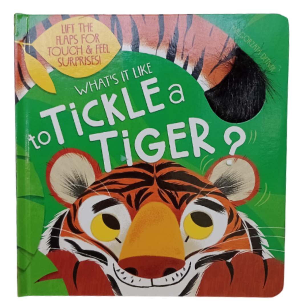 What’s It Like to Tickle a Tiger? – Fun and Engaging Children’s Book