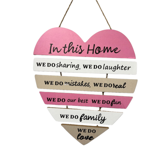 In This Home Decorative Sign