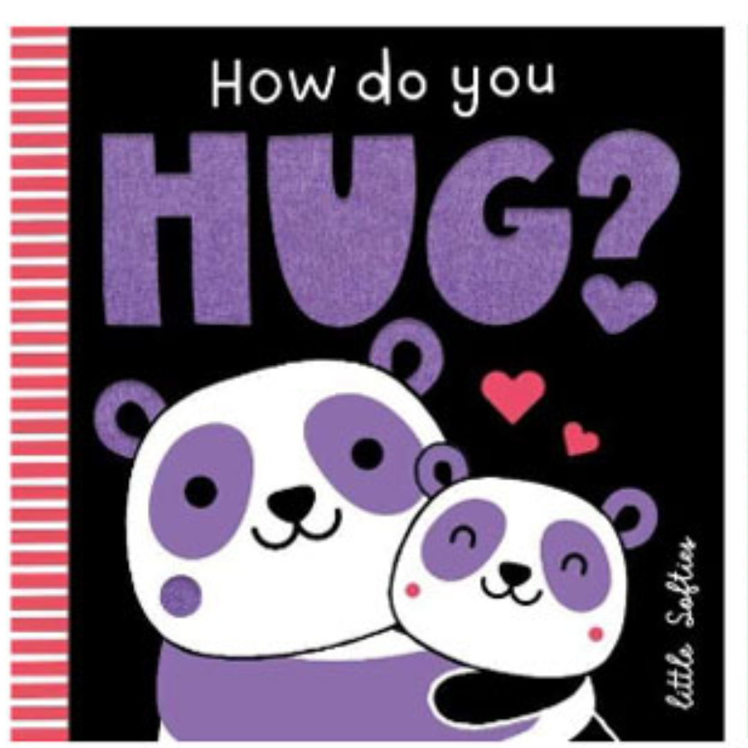 Little Softies How Do You Hug Book